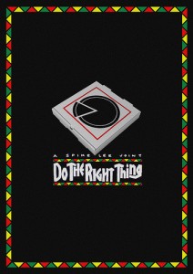 Do the Right Thing poster black